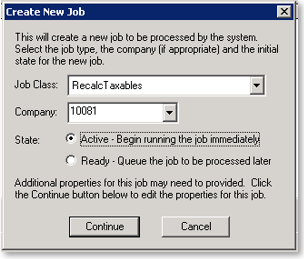 Create New Job dialogue with RecalcTaxables selected as the Job Class