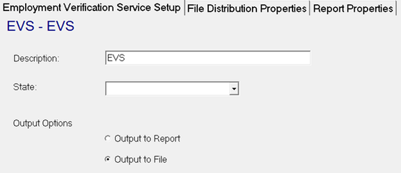 Employment Verification Setup sub-tab with EVS entry and Output to File option